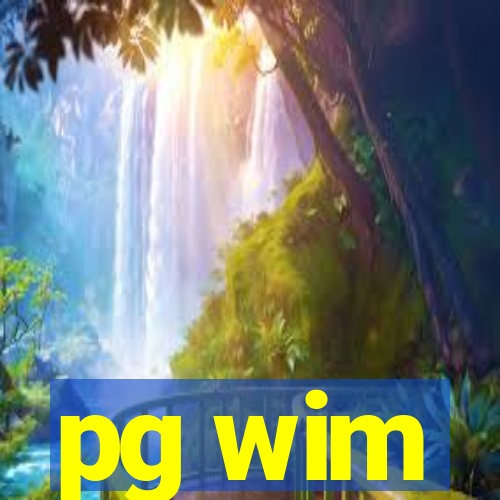 pg wim